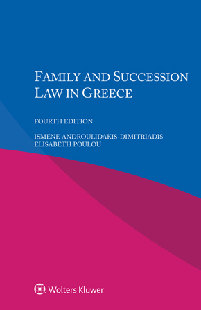 Family and Succession Law in Greece, Fourth Edition